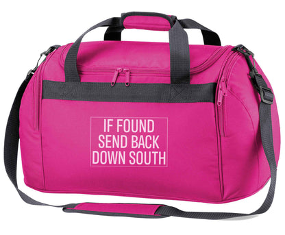 If found send back down South pink holdall / duffel bag
