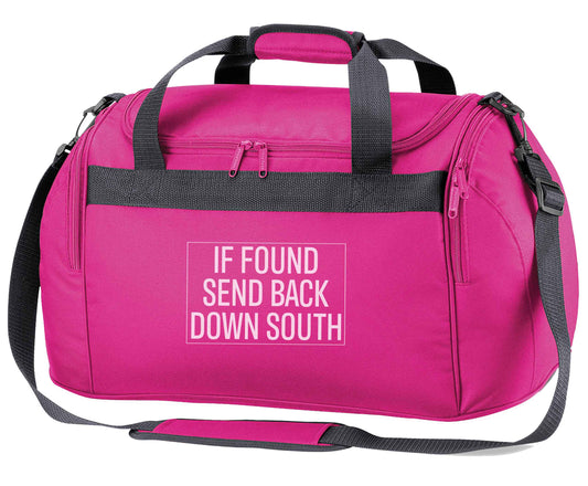 If found send back down South pink holdall / duffel bag