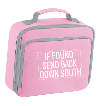 If found send back down South insulated pink lunch bag cooler