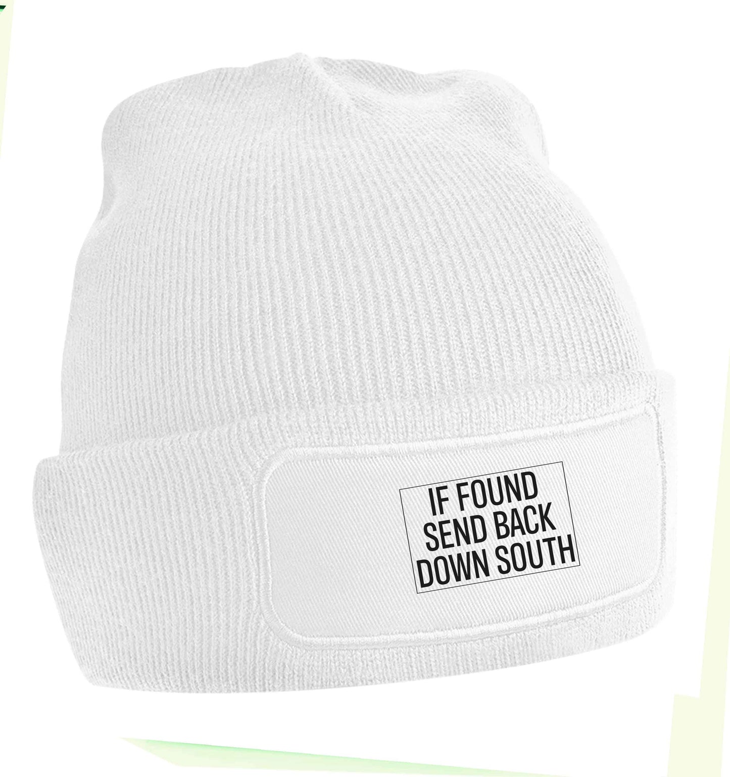 If found send back down South beanie hat