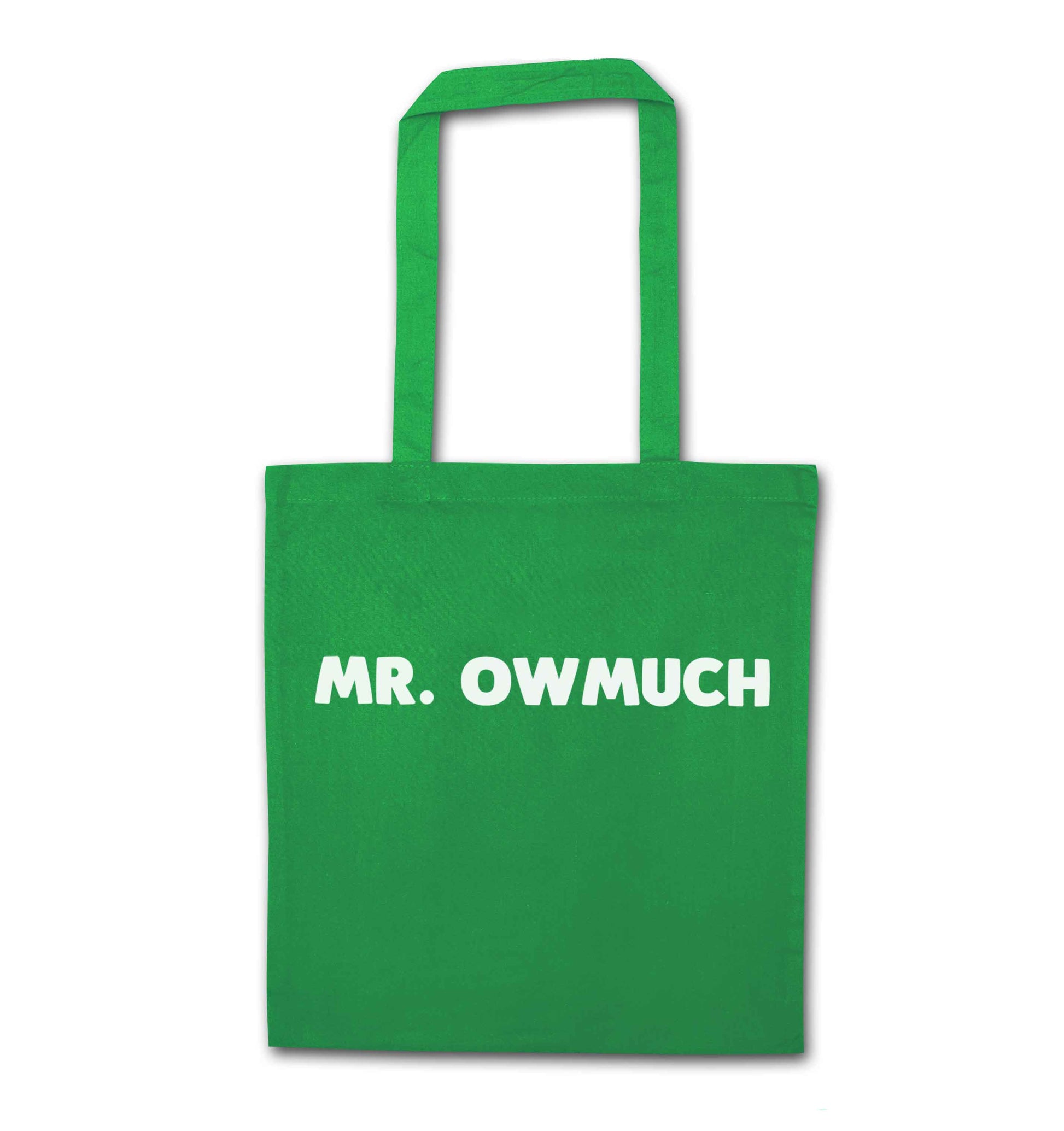 Mr owmuch green tote bag