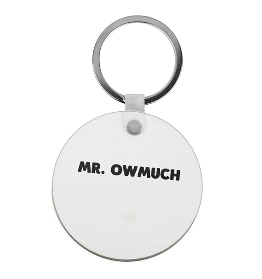 Mr owmuch |  Keyring