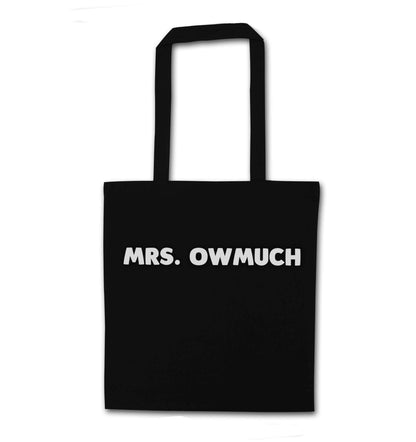 Mrs owmuch black tote bag