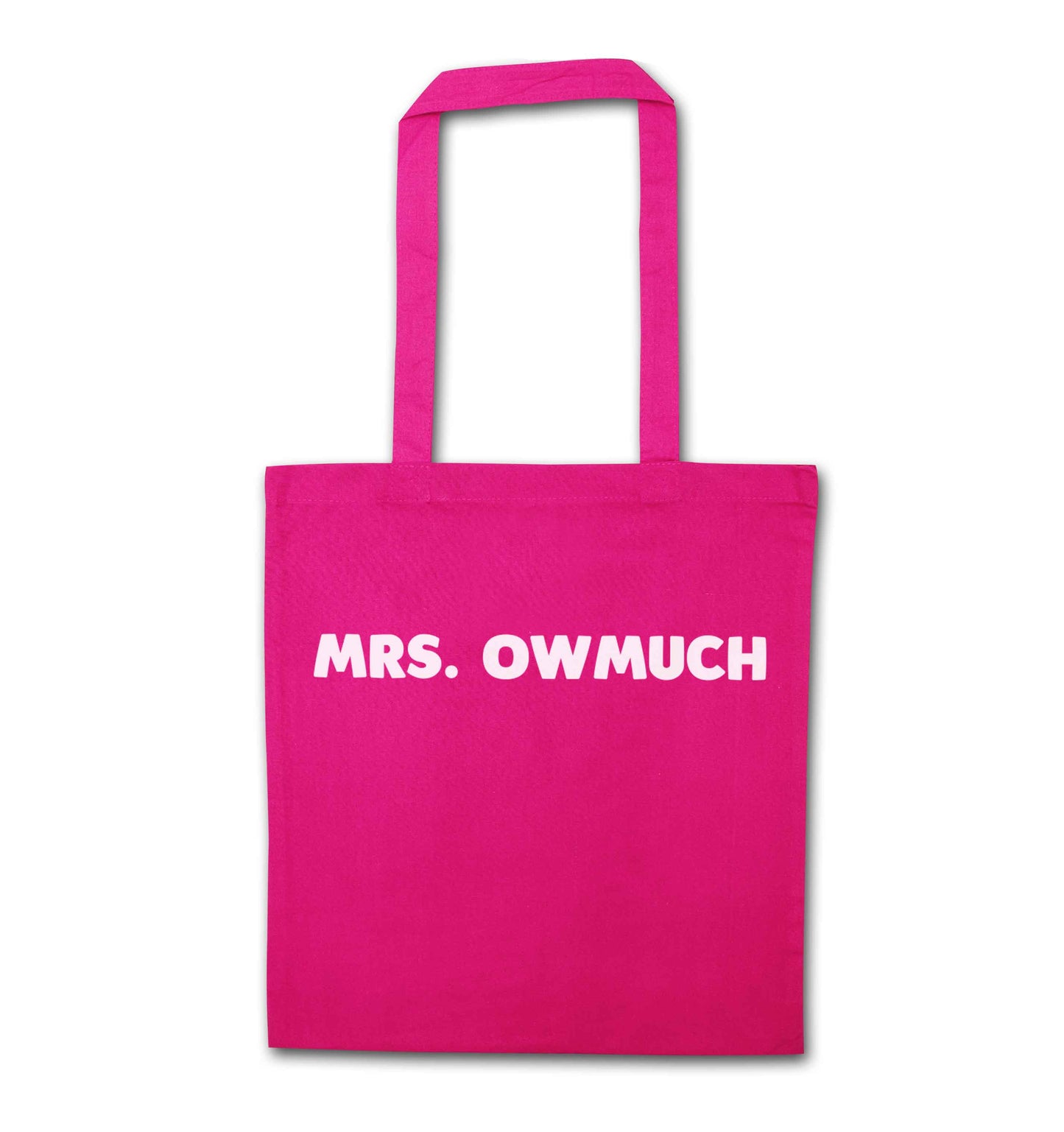 Mrs owmuch pink tote bag