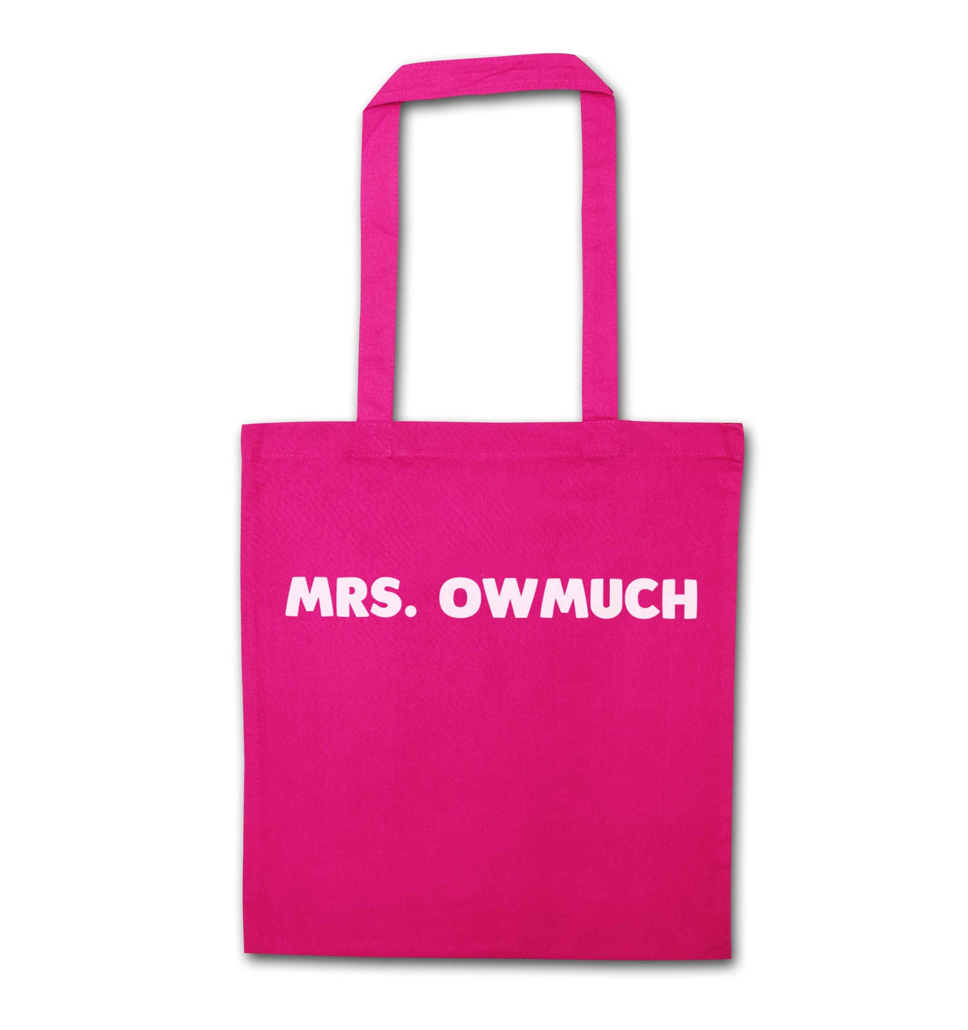 Mrs owmuch pink tote bag