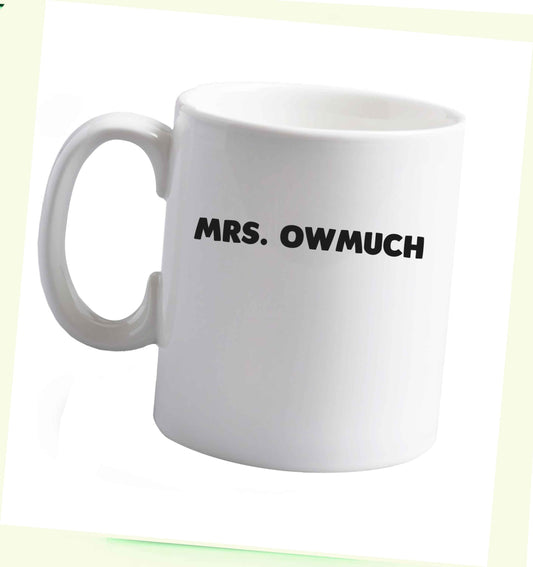 10 oz Mrs owmuch ceramic mug right handed