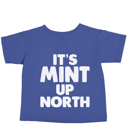 It's mint up North blue baby toddler Tshirt 2 Years