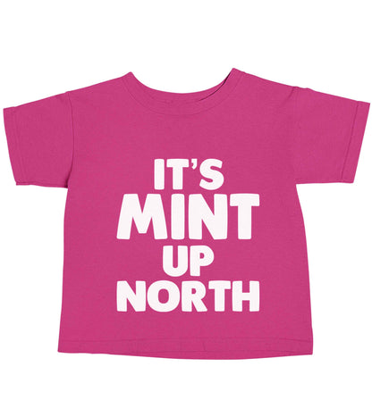 It's mint up North pink baby toddler Tshirt 2 Years