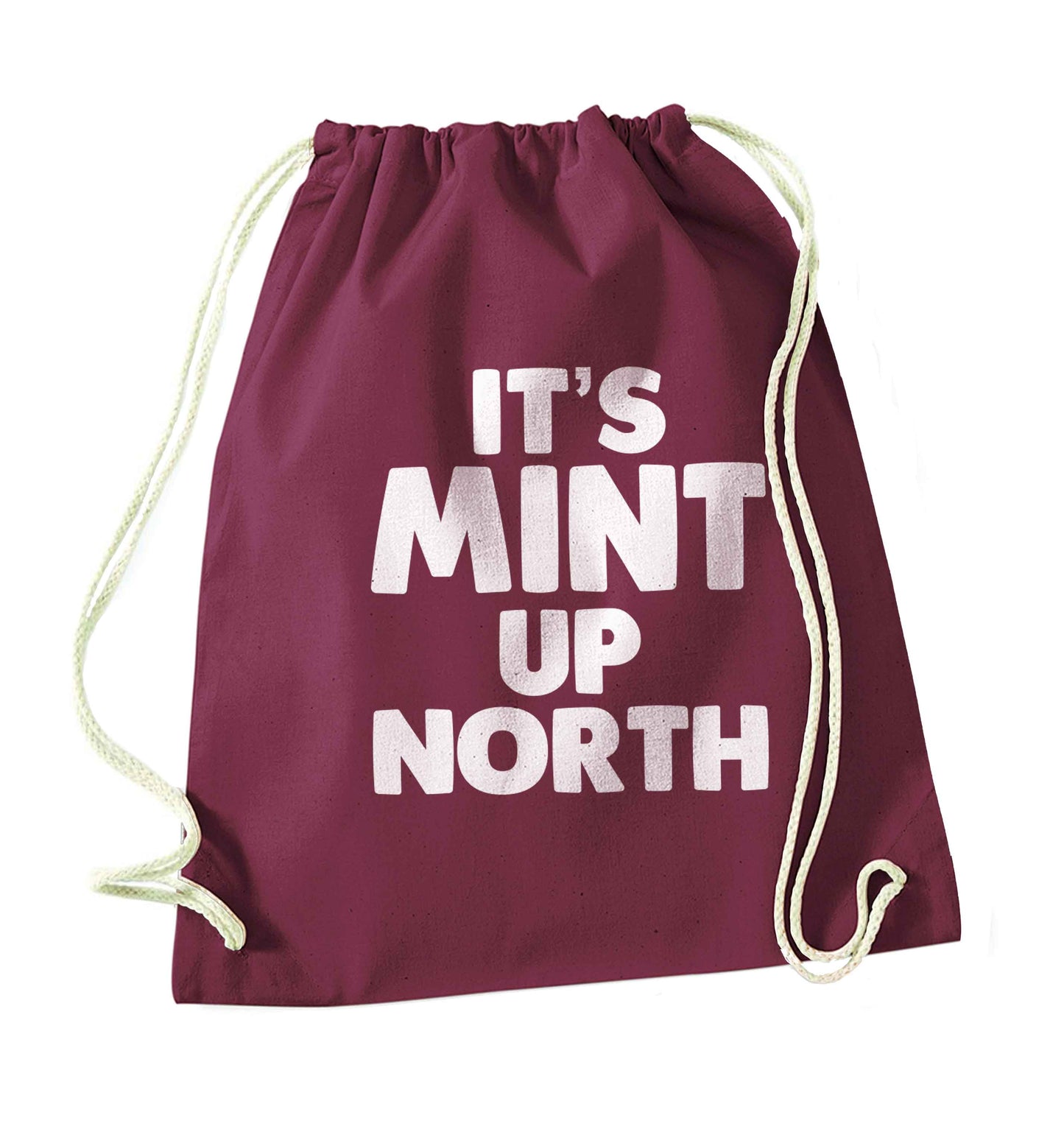 It's mint up North maroon drawstring bag