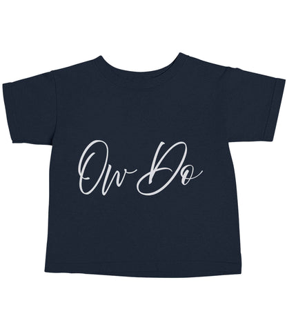 Ow do navy baby toddler Tshirt 2 Years