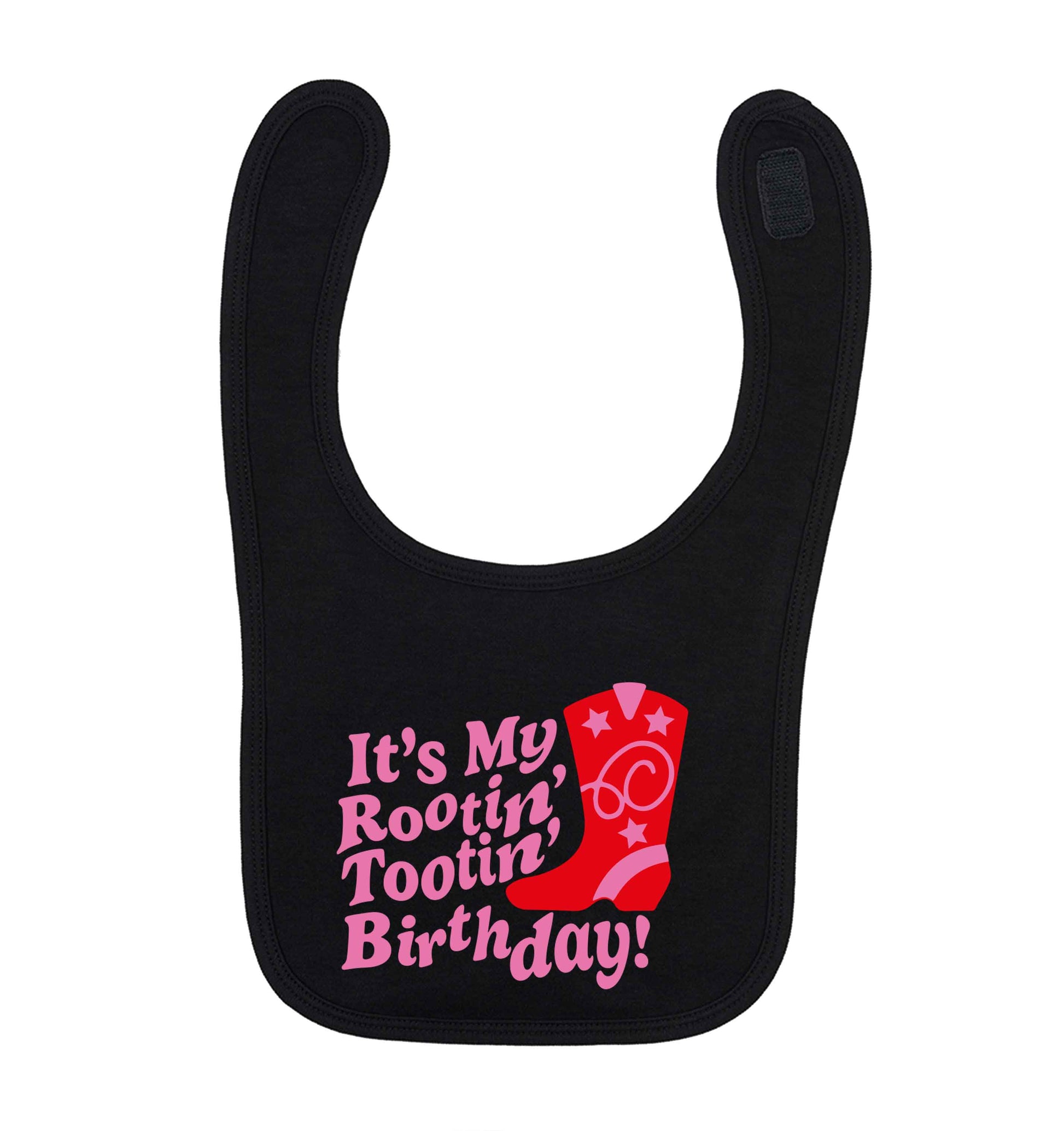 It's my rootin' tootin' birthday! black baby bib