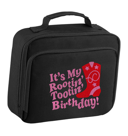 It's my rootin' tootin' birthday! insulated black lunch bag cooler