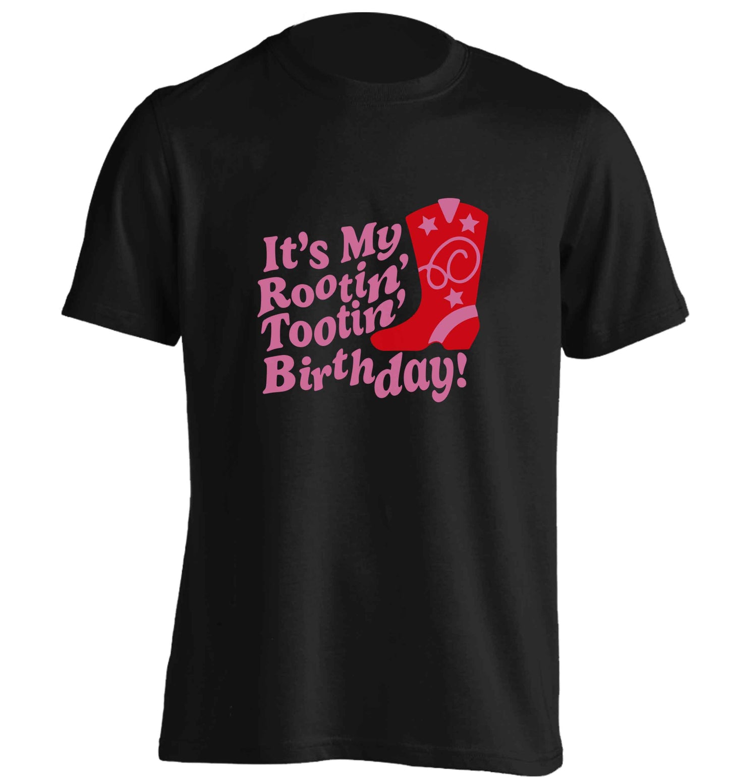It's my rootin' tootin' birthday! adults unisex black Tshirt 2XL