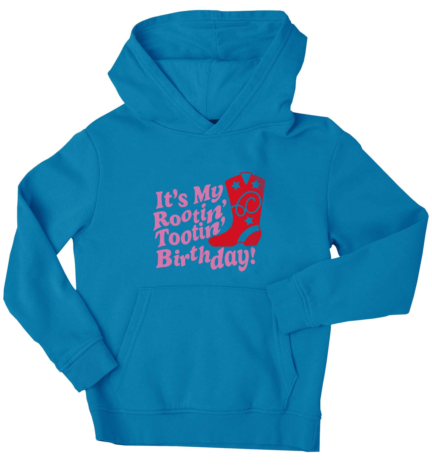 It's my rootin' tootin' birthday! children's blue hoodie 12-13 Years