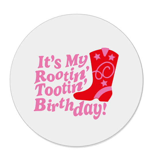 It's my rootin' tootin' birthday! |  Magnet