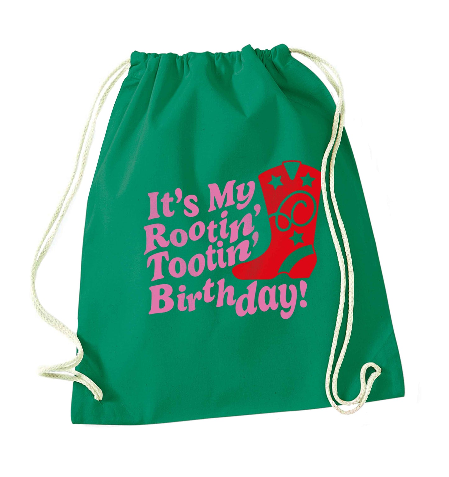 It's my rootin' tootin' birthday! green drawstring bag