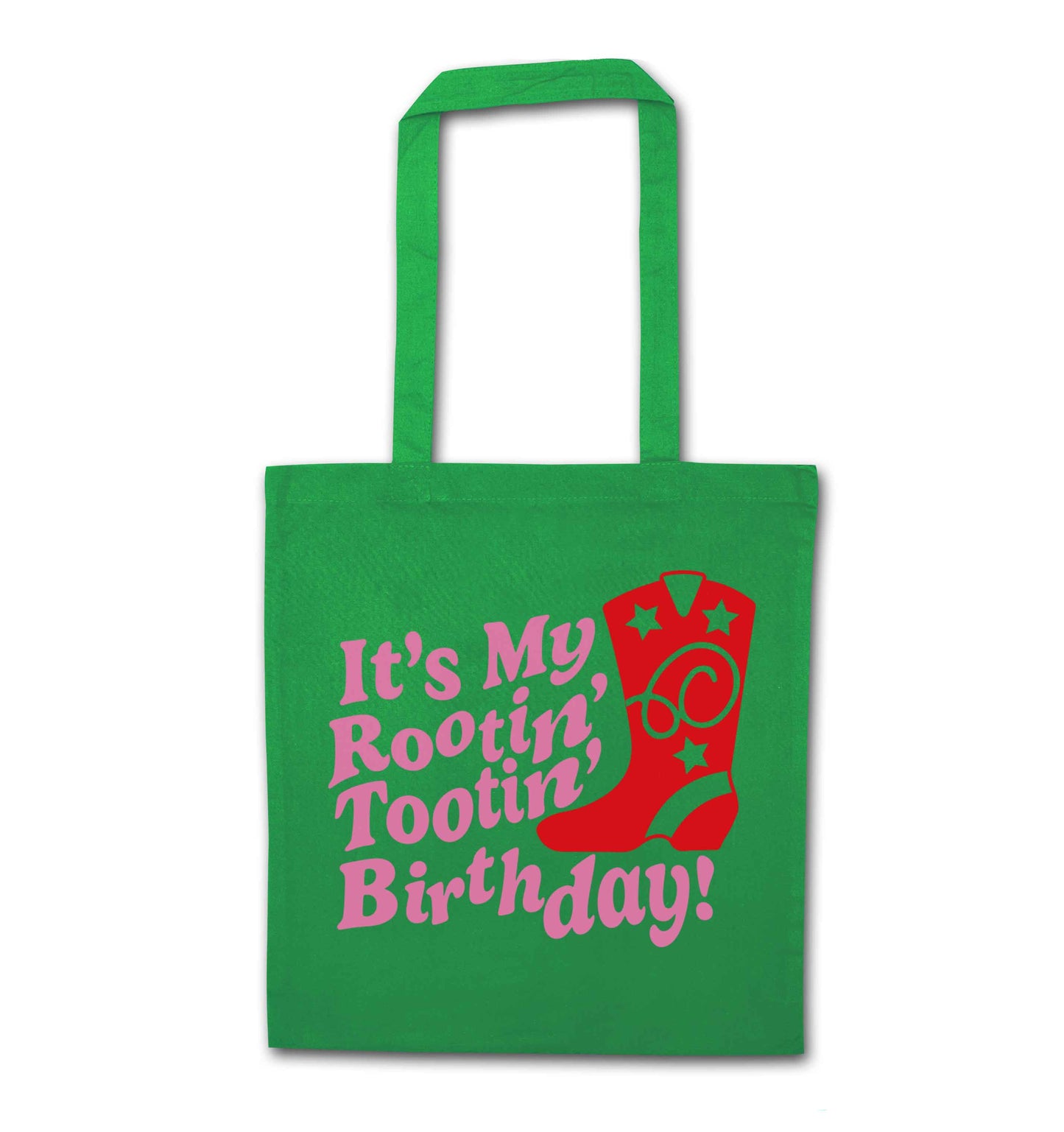 It's my rootin' tootin' birthday! green tote bag