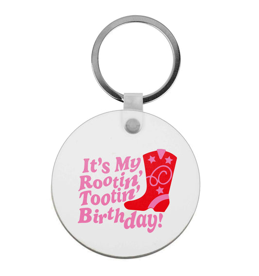 It's my rootin' tootin' birthday! |  Keyring