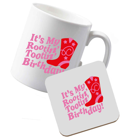 10 oz Ceramic mug and coaster It's my rootin' tootin' birthday! both sides