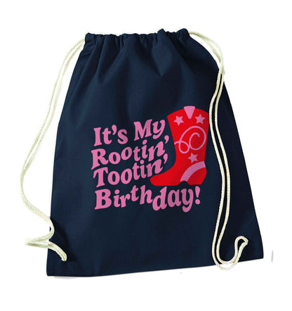 It's my rootin' tootin' birthday! navy drawstring bag