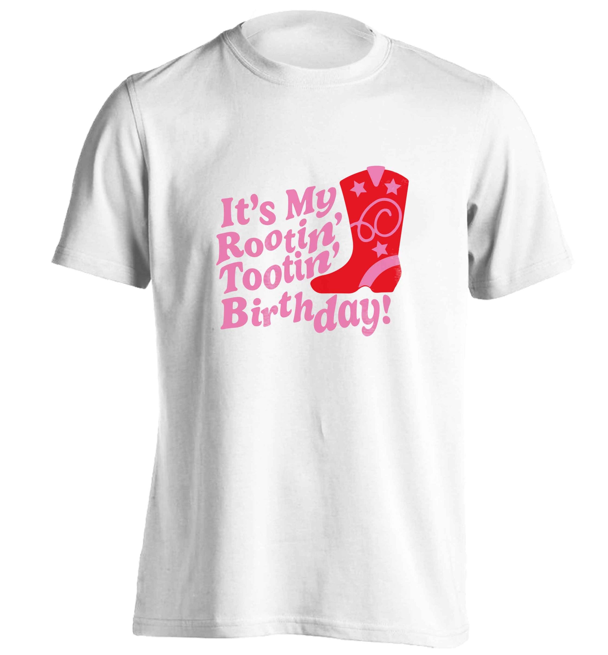 It's my rootin' tootin' birthday! adults unisex white Tshirt 2XL