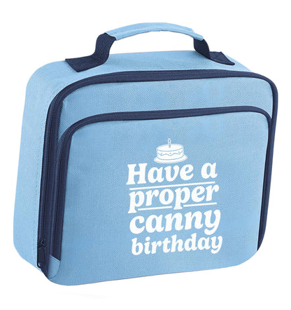Have a proper canny birthday insulated blue lunch bag cooler