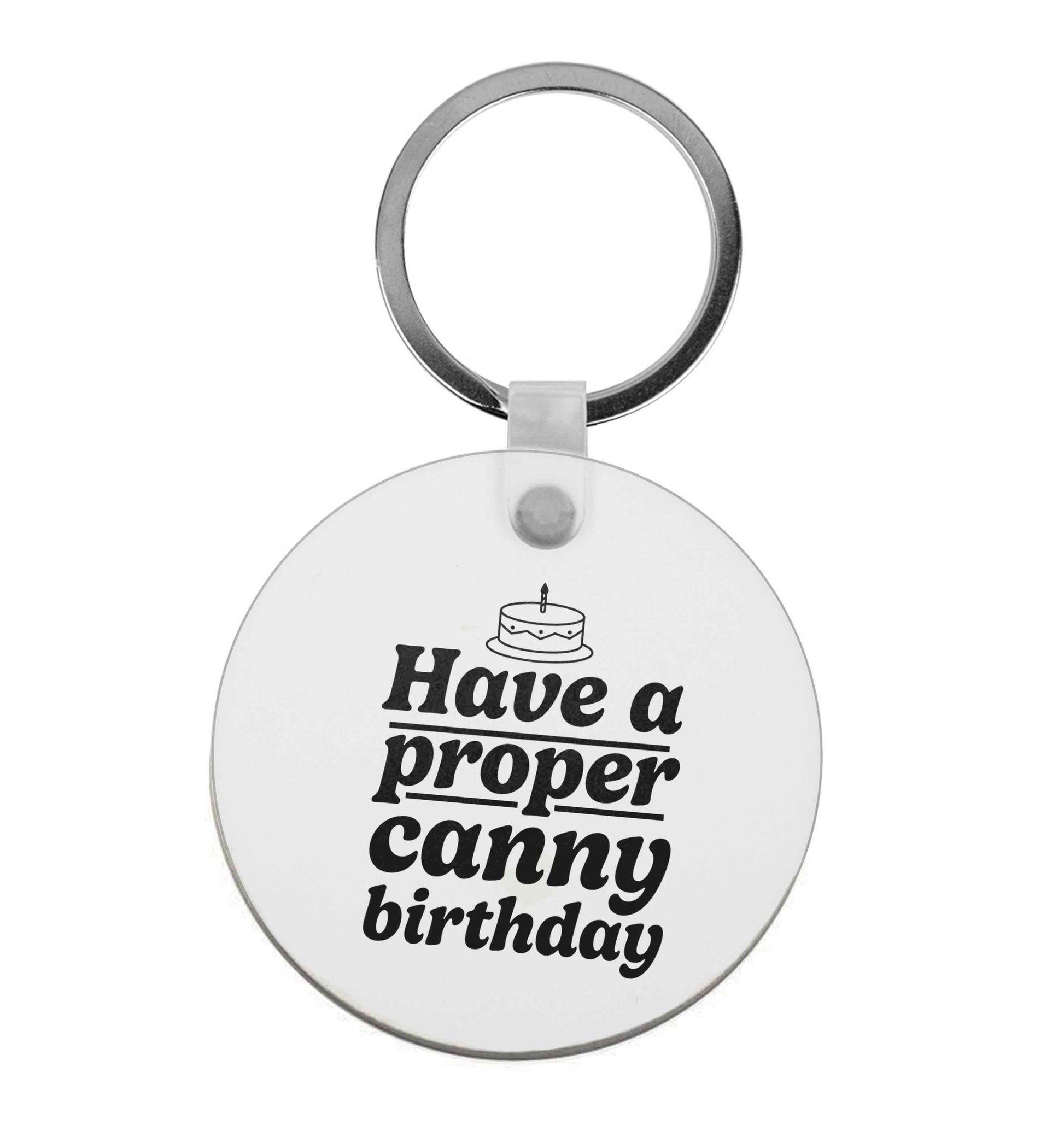 Have a proper canny birthday |  Keyring