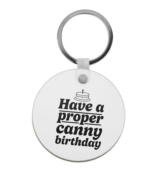 Have a proper canny birthday |  Keyring