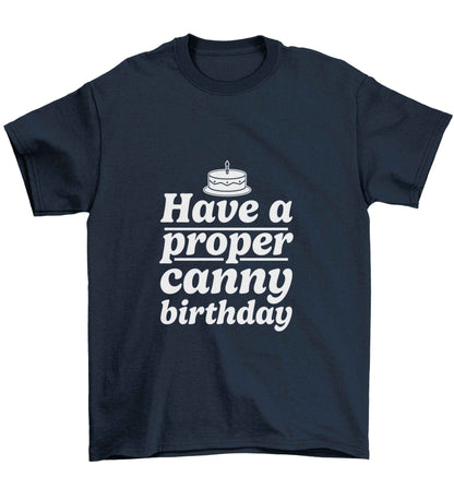 Have a proper canny birthday Children's navy Tshirt 12-13 Years