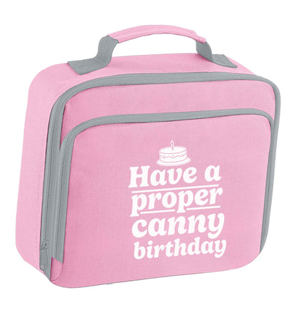 Have a proper canny birthday insulated pink lunch bag cooler