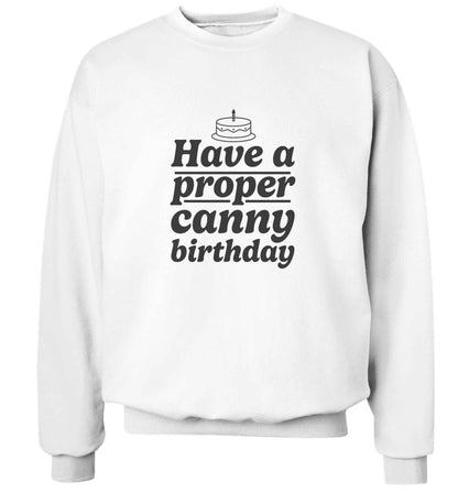 Have a proper canny birthday adult's unisex white sweater 2XL