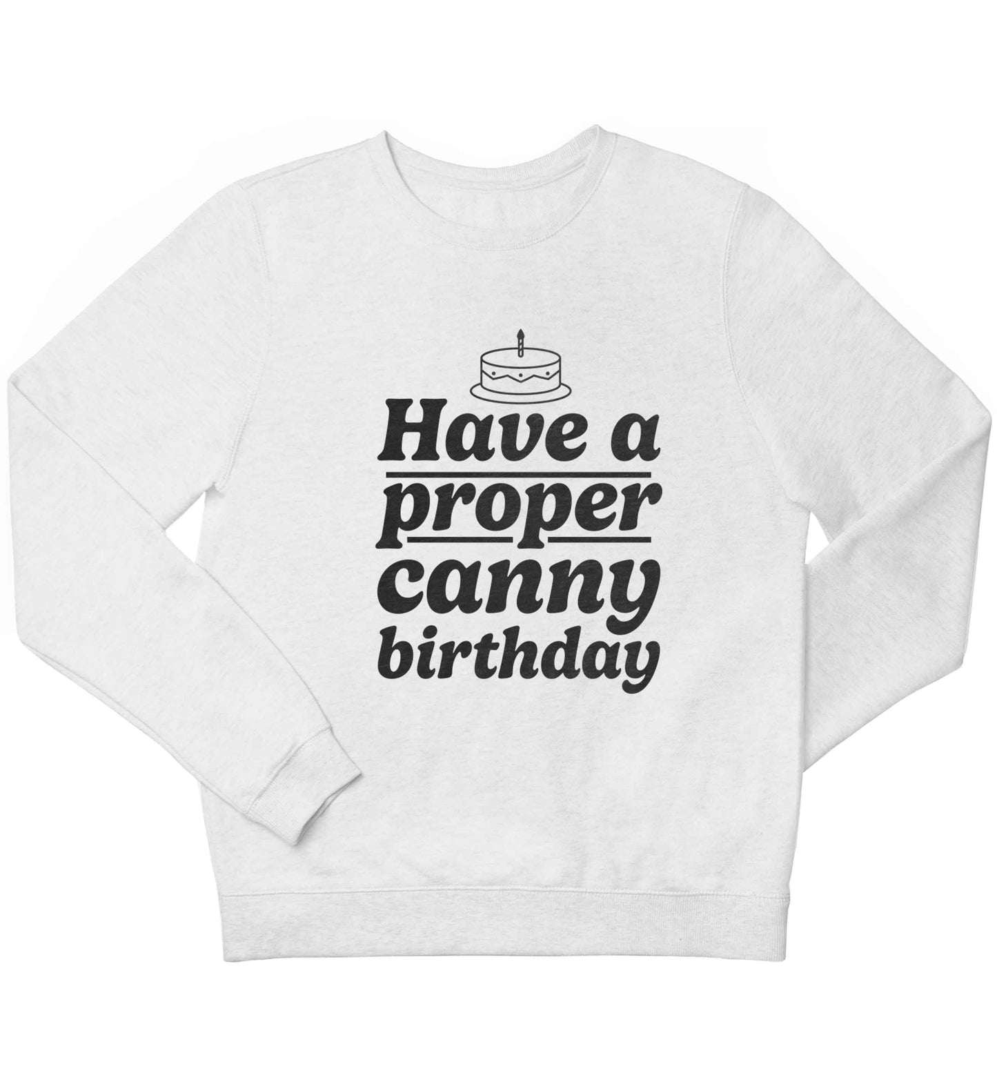 Have a proper canny birthday children's white sweater 12-13 Years
