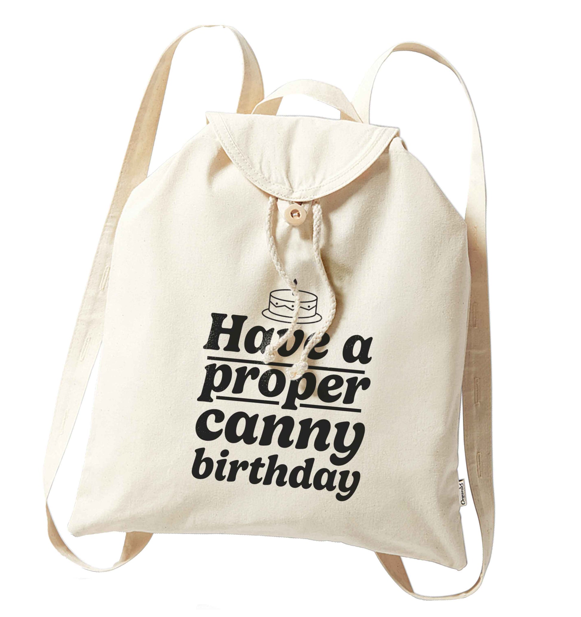 Have a proper canny birthday organic cotton backpack tote with wooden buttons in natural