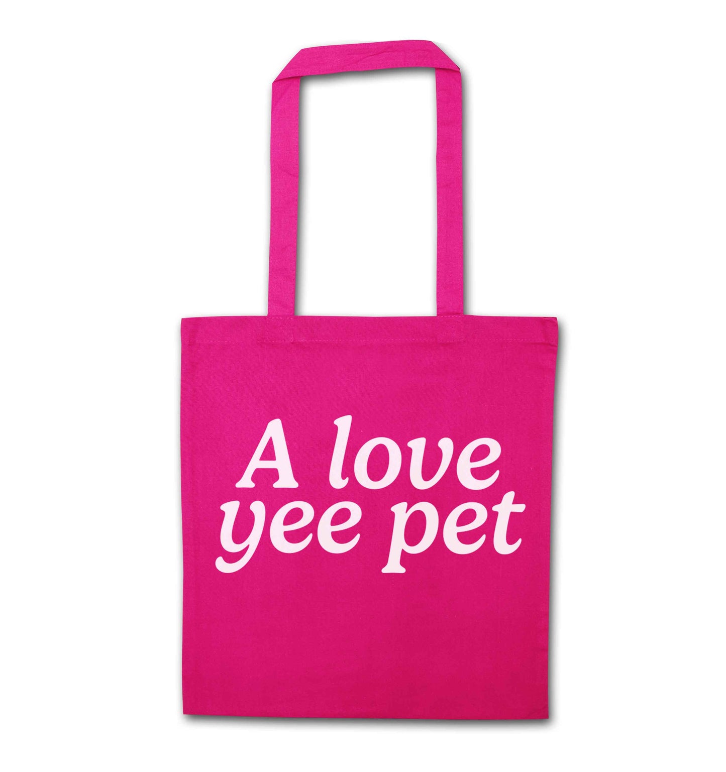 A love yee pet pink tote bag