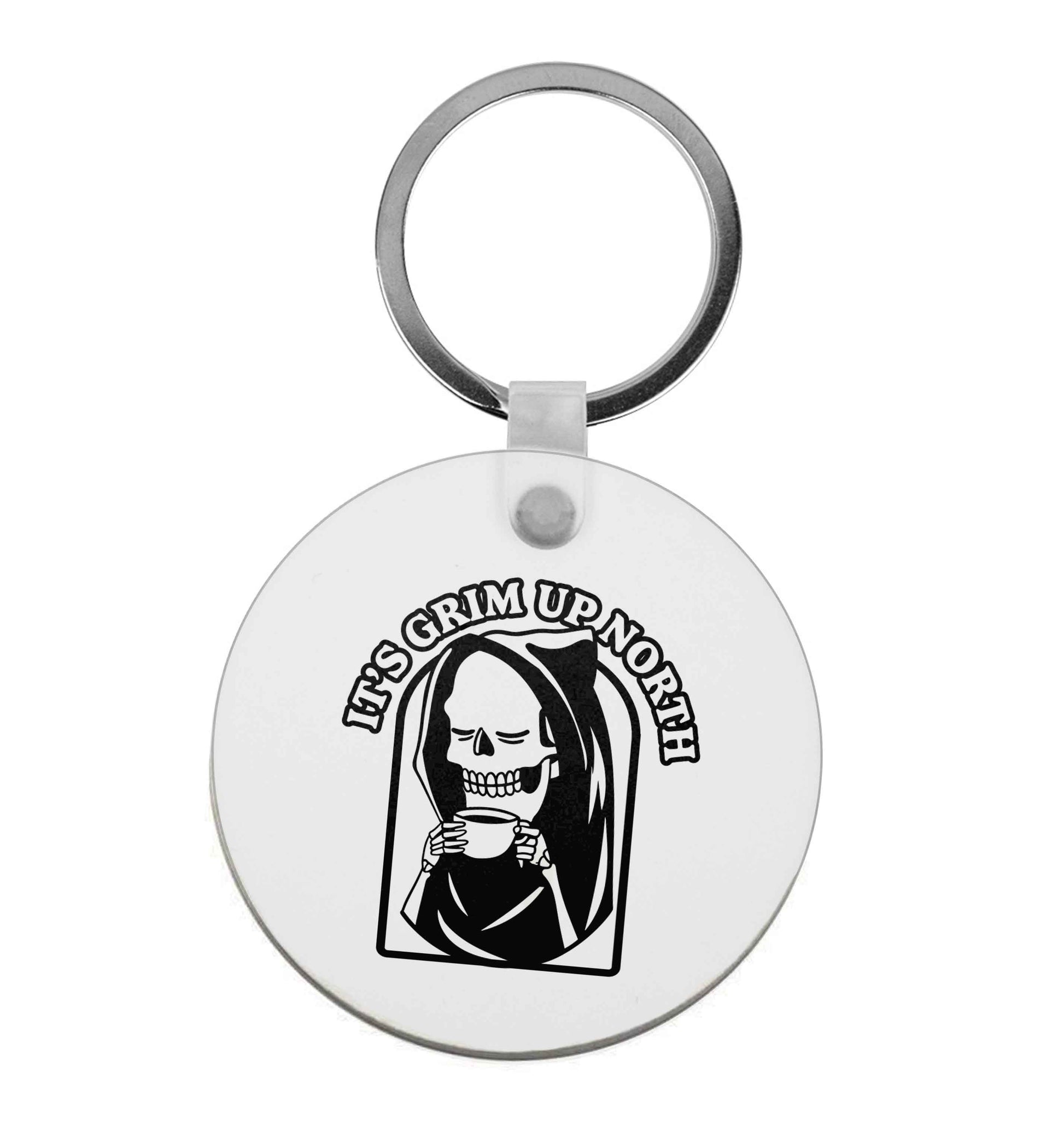 It's grim up North |  Keyring
