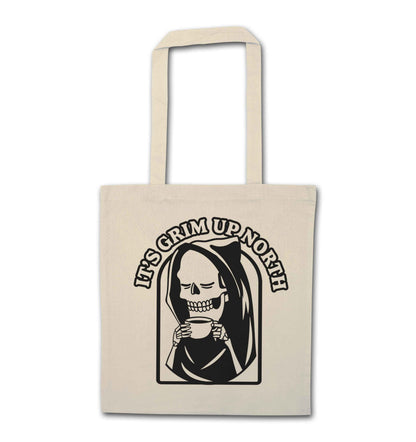 It's grim up North natural tote bag