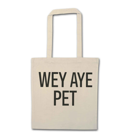 Wey Aye Pet natural tote bag