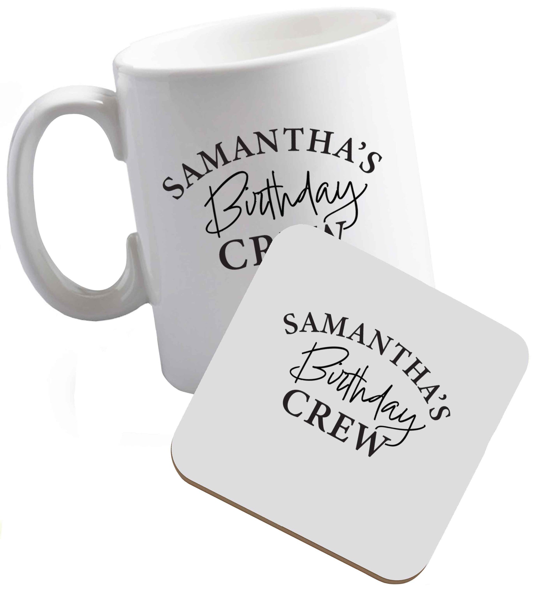 10 oz Personalised birthday crew ceramic mug and coaster set right handed