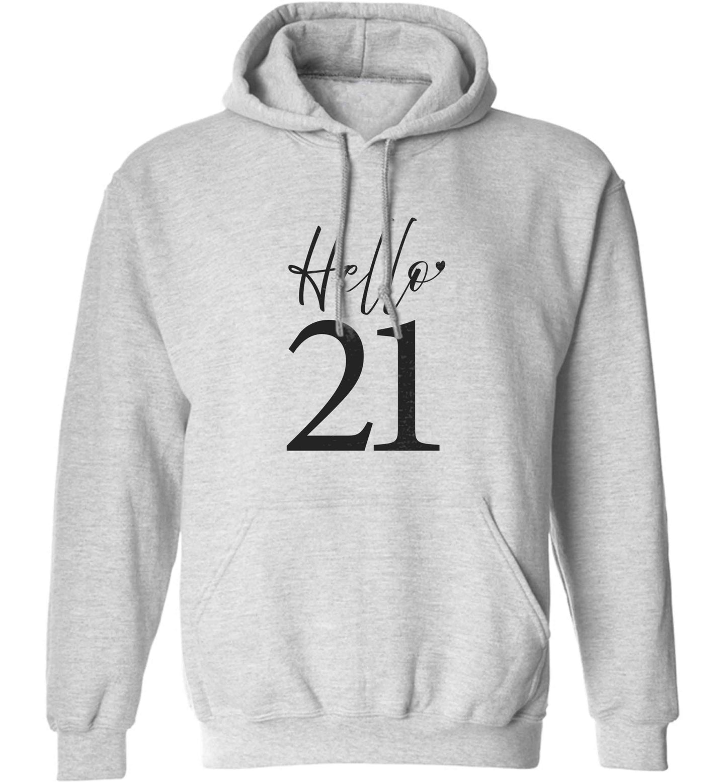 Hello 21 adults unisex grey hoodie 2XL