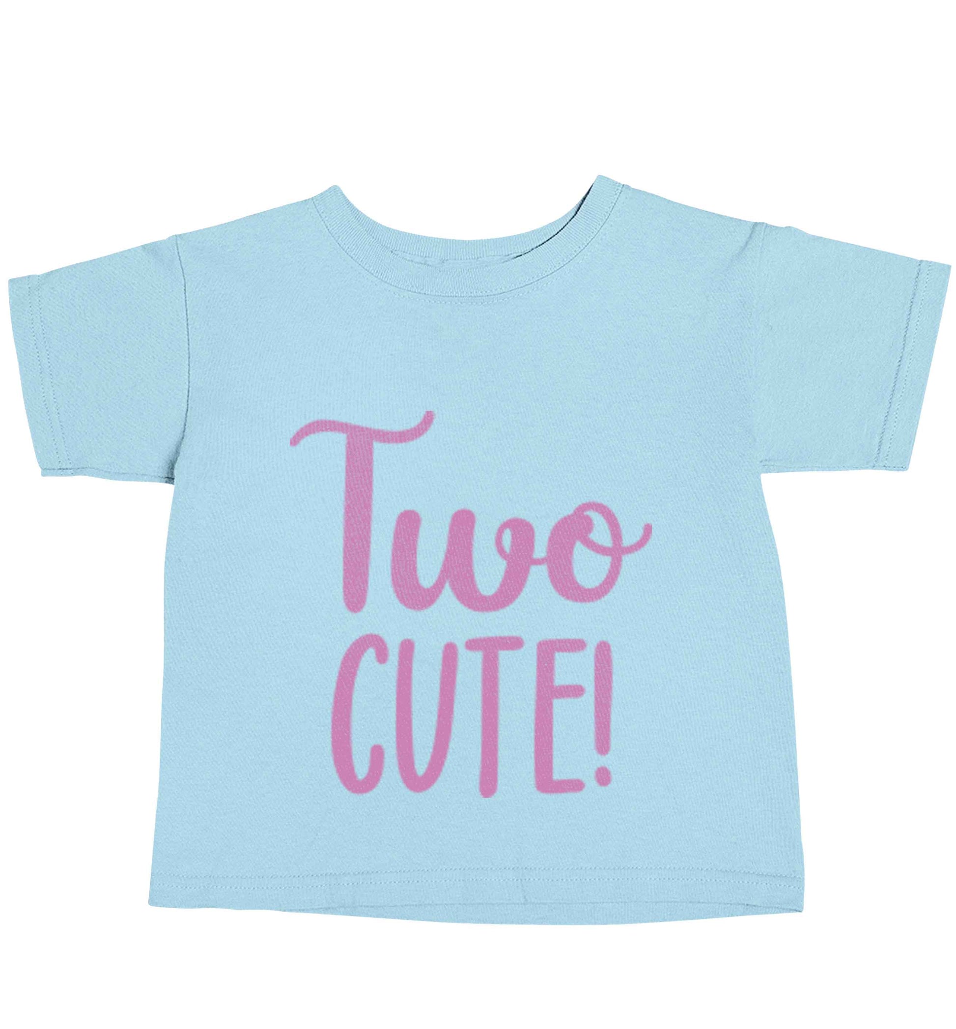 Two cute pink text light blue baby toddler Tshirt 2 Years