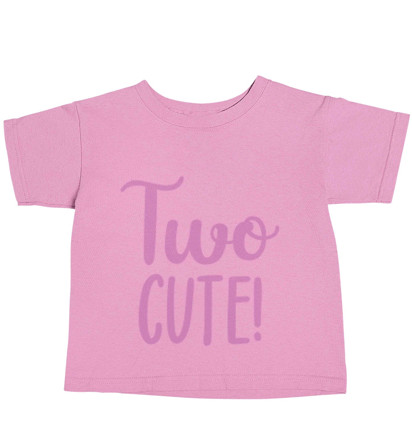 Two cute pink text light pink baby toddler Tshirt 2 Years
