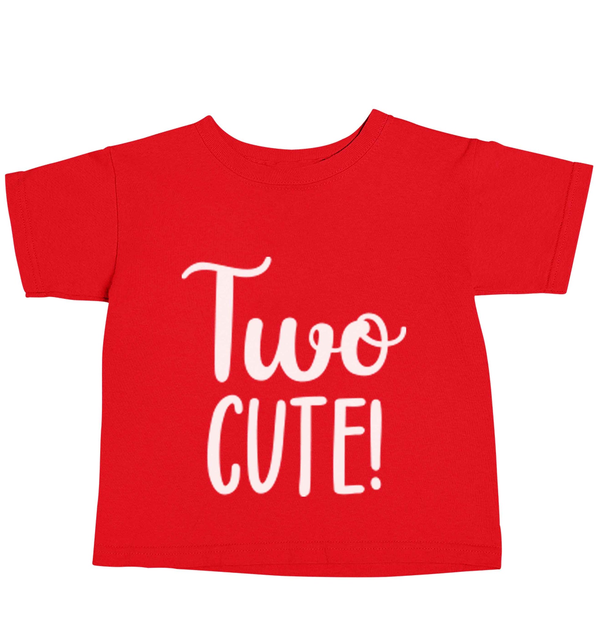 Two cute pink text red baby toddler Tshirt 2 Years