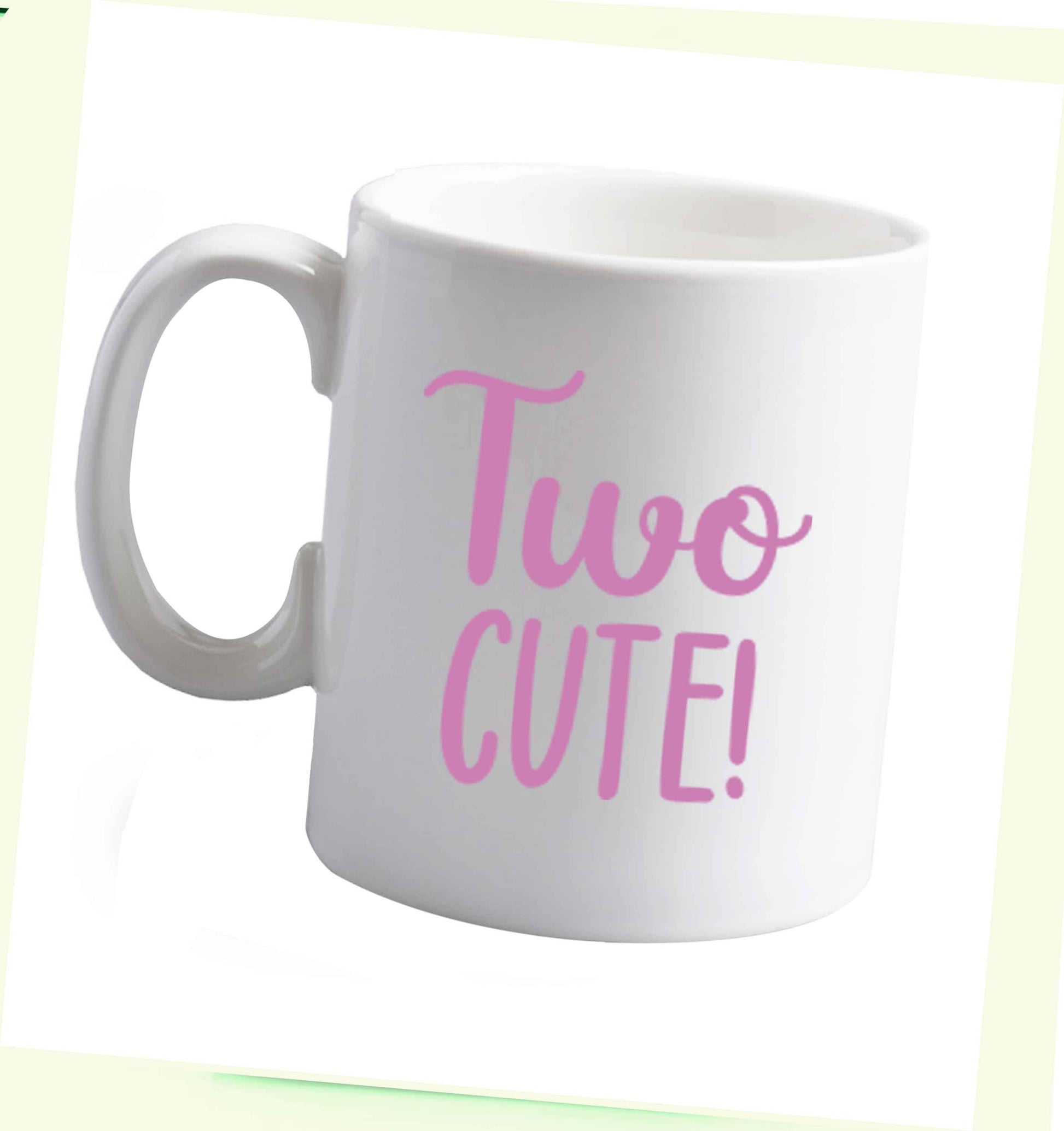 10 oz Two cute pink text ceramic mug left sided
