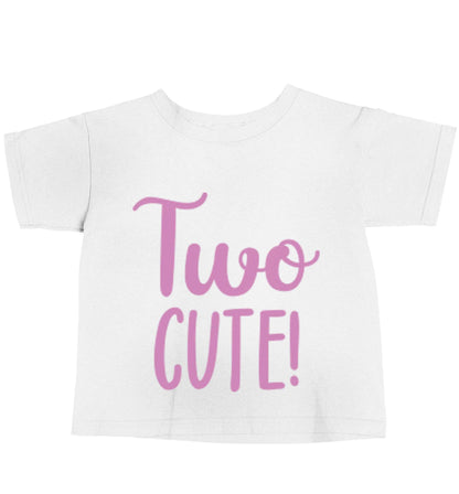 Two cute pink text white baby toddler Tshirt 2 Years