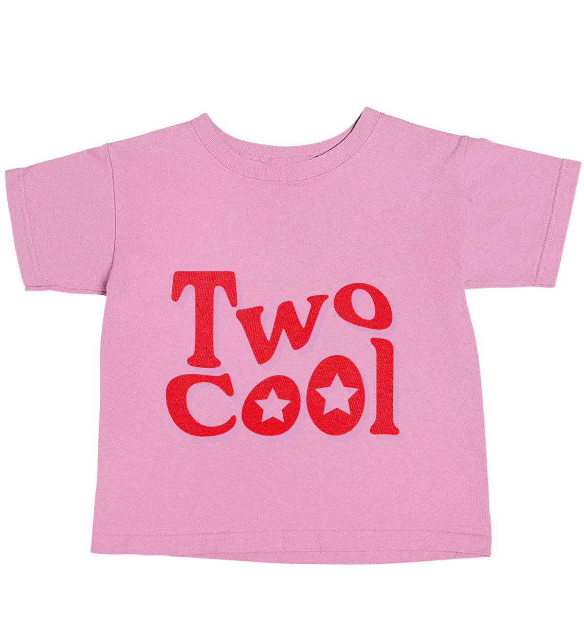 Two cool light pink baby toddler Tshirt 2 Years