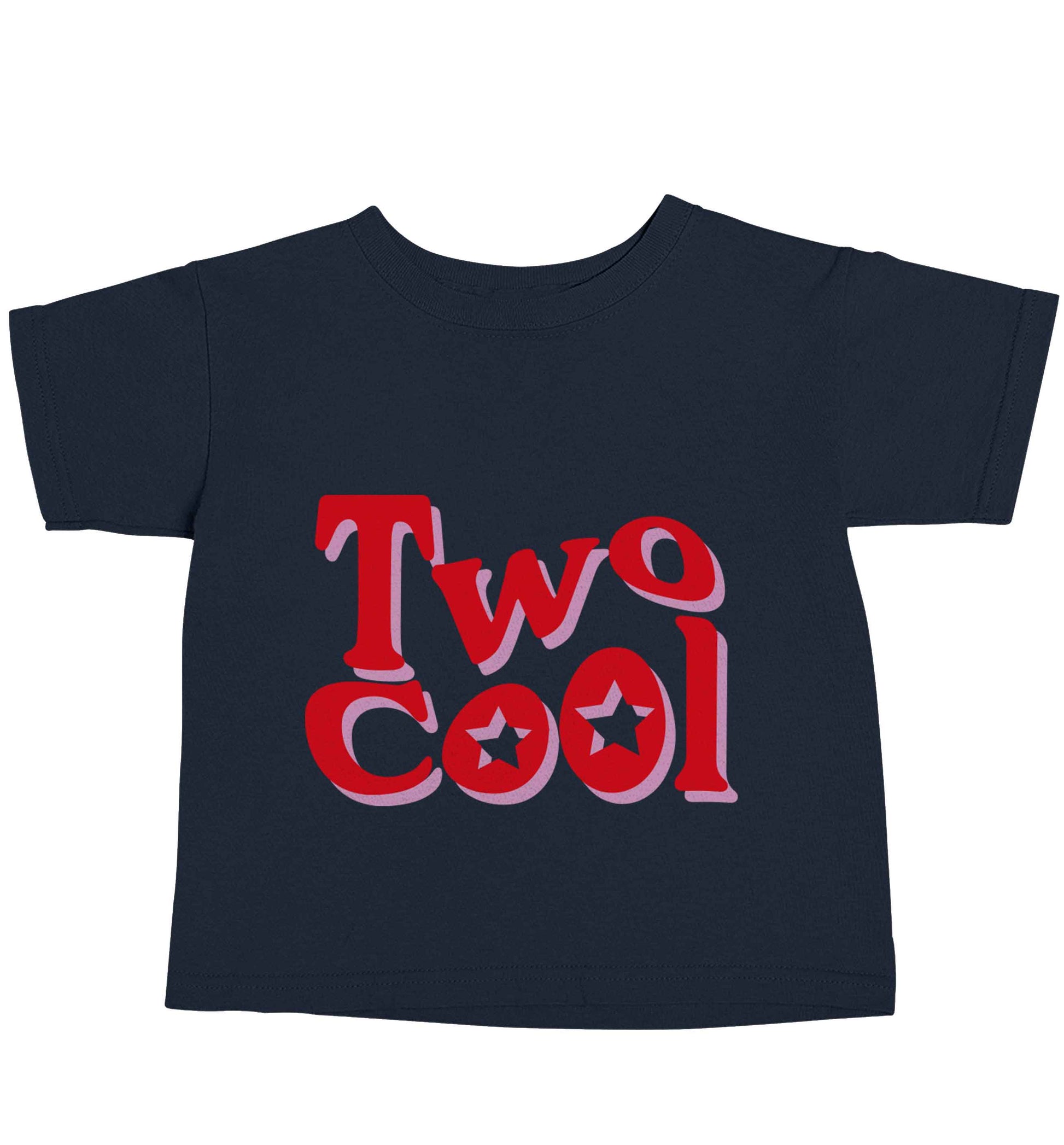 Two cool navy baby toddler Tshirt 2 Years