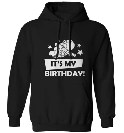 It's my birthday adults unisex black hoodie 2XL