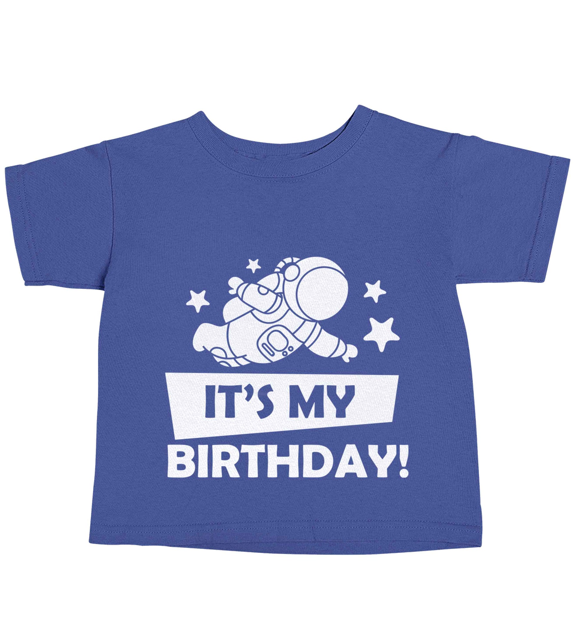 It's my birthday blue baby toddler Tshirt 2 Years