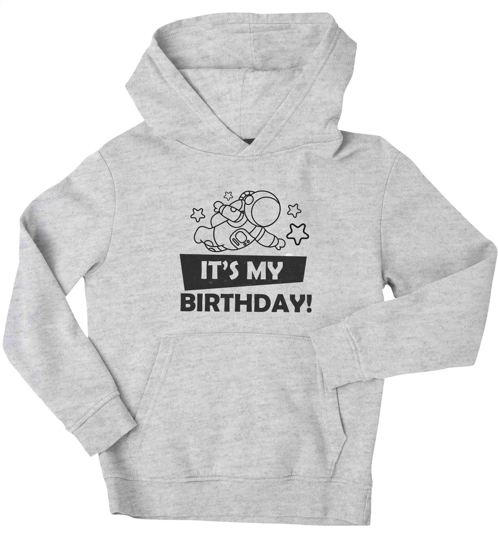 It's my birthday children's grey hoodie 12-13 Years