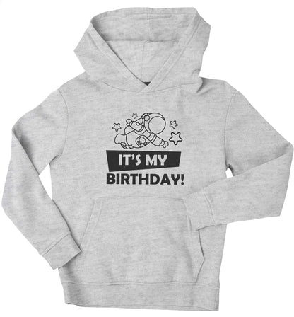It's my birthday children's grey hoodie 12-13 Years